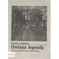 Owiana legendą : historia Wartowni nr 1 na Westerplatte